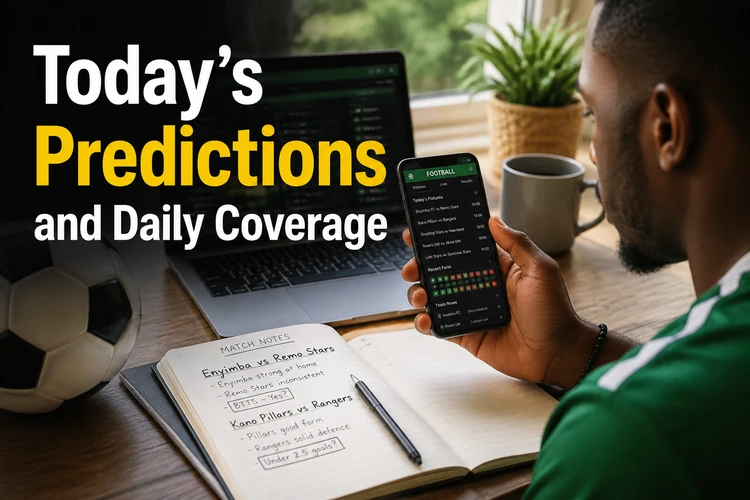 Today's Predictions and Daily Coverage